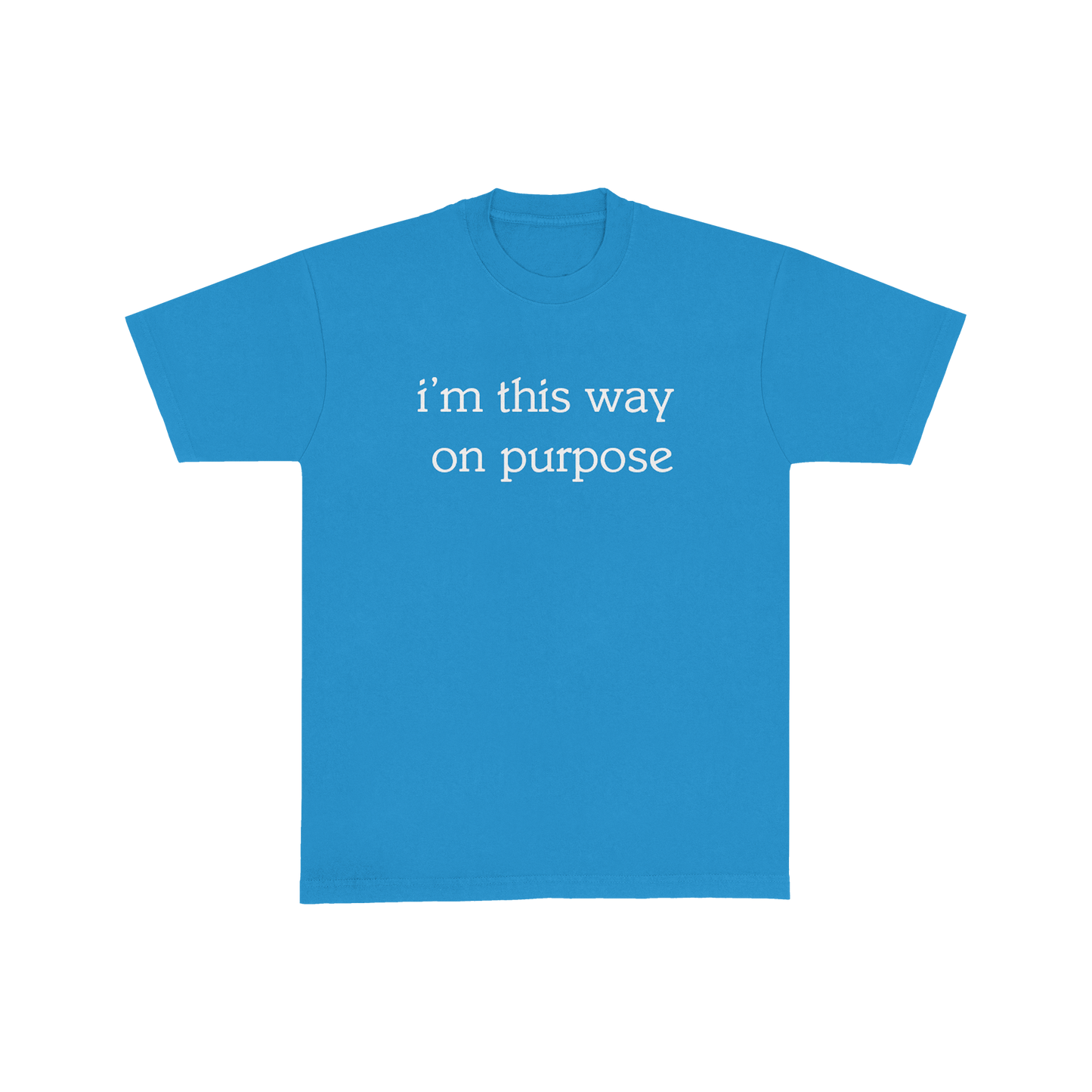 ON PURPOSE TEE