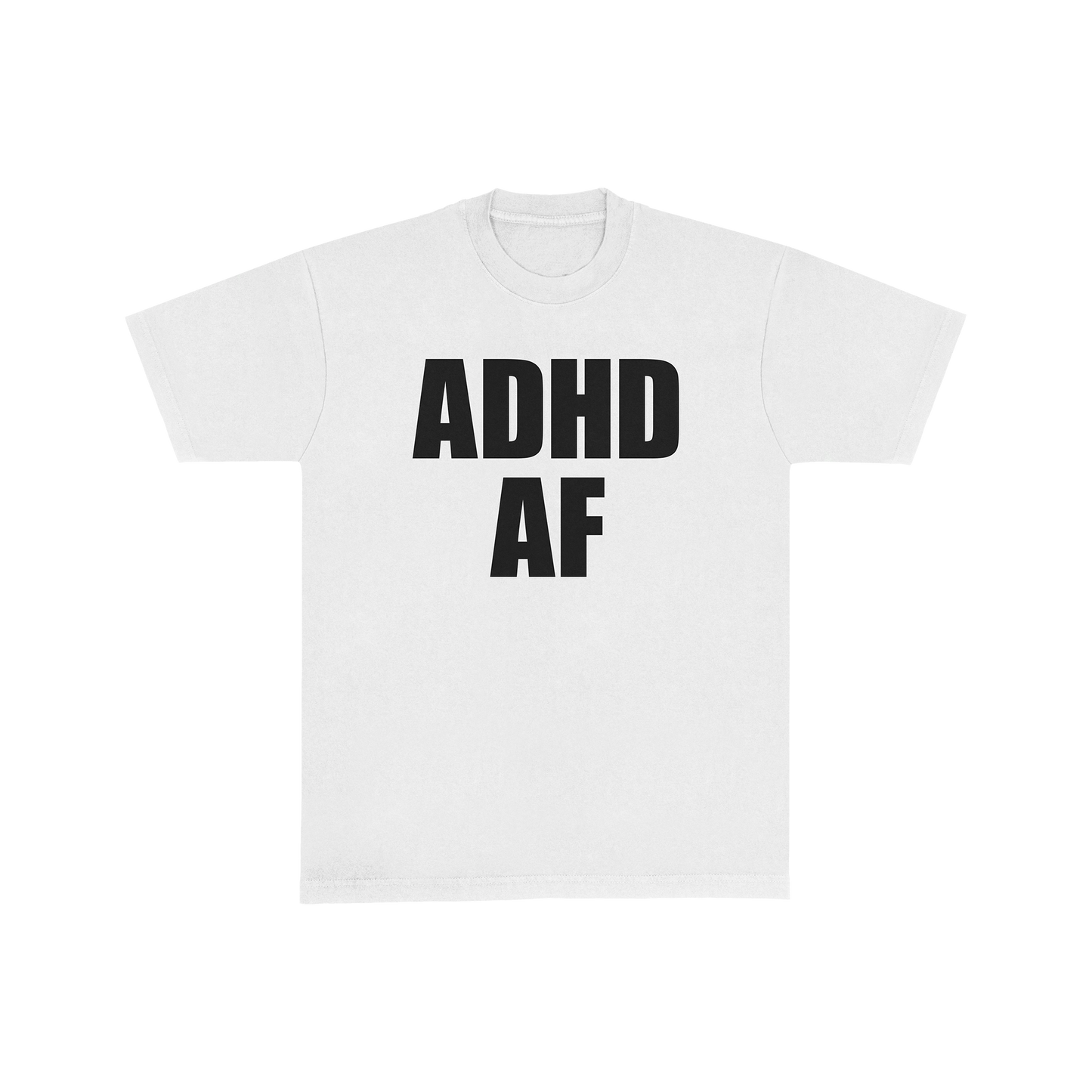 ADHD AF TEE