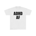 ADHD AF TEE