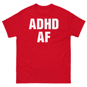 ADHD AF Red T-Shirt